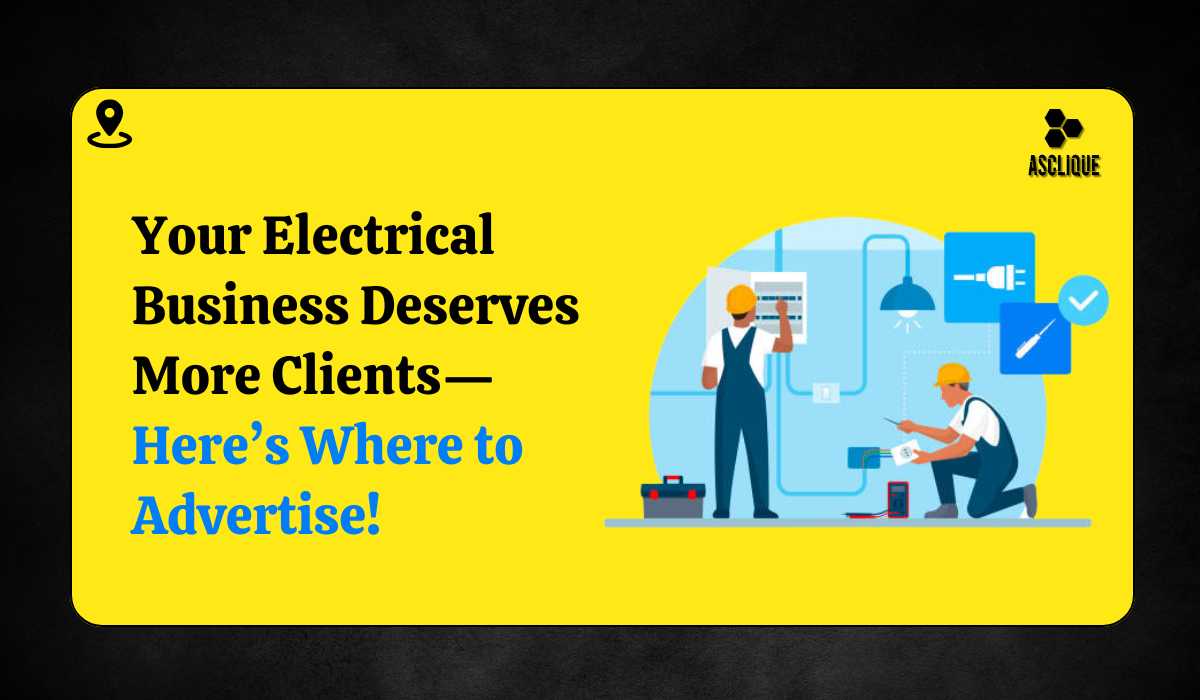 Best Places To Advertise Your Local Electrical Business