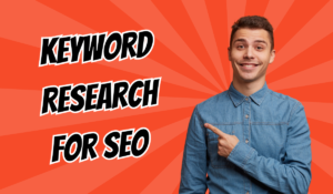 Keyword Research for SEO Beginners: Importance and Real-World Examples