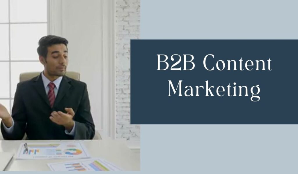 B2B Content Marketing