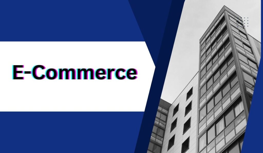 E-Commerce