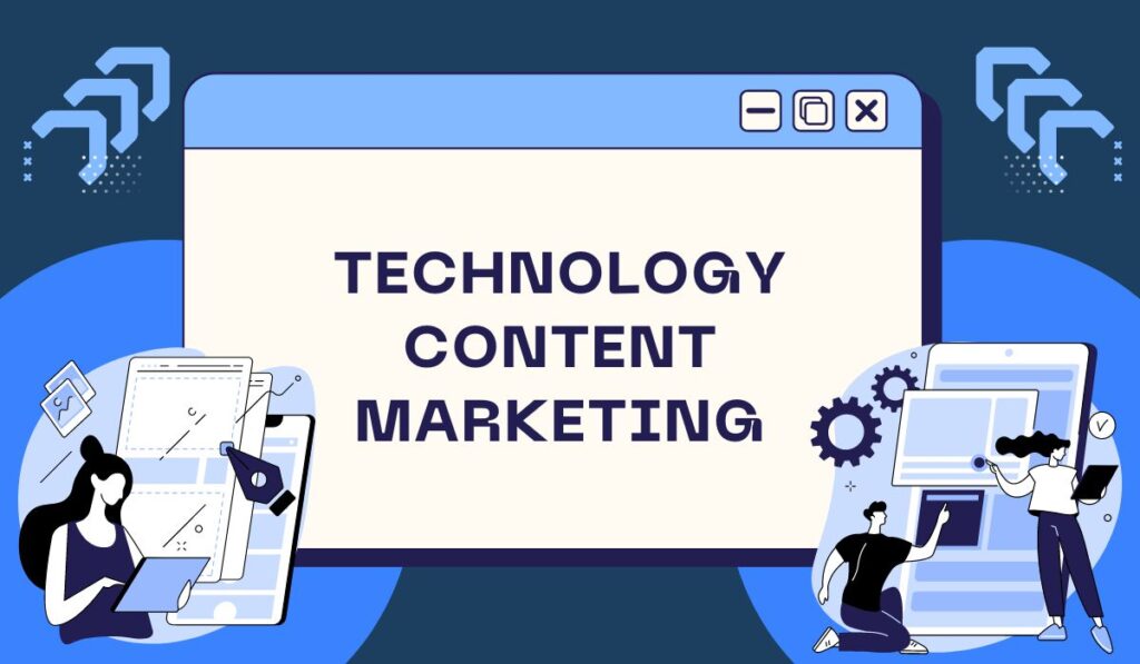 Technology Content Marketing