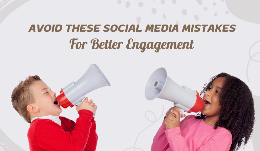 Social Media Mistakes