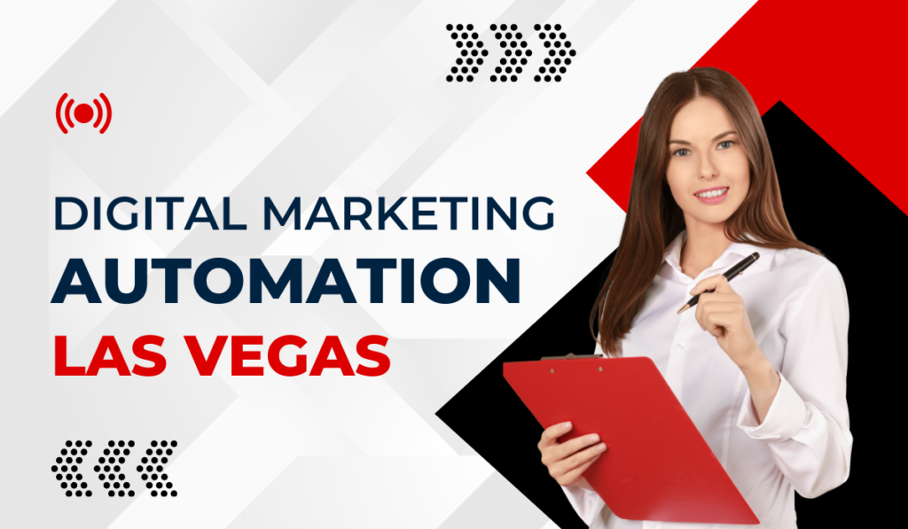 Digital Marketing Automation Las Vegas