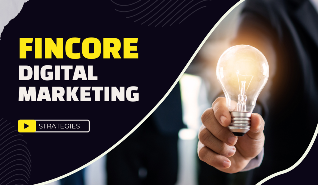 Fincore Digital Marketing