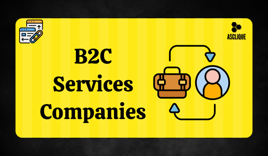 b2c services companies