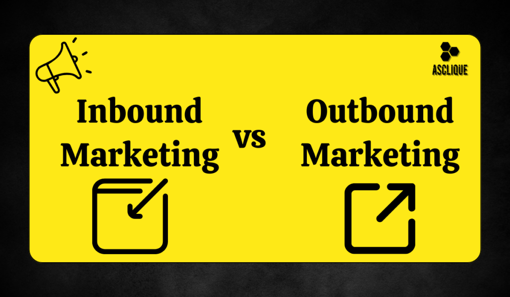 inbound vs outbound marketing