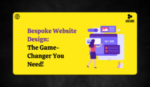 Bespoke Website Design: Exclusive Solutions for Unique Market Needs