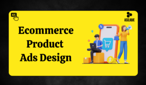 Transform Your Brand with Stunning Ecommerce Product Ads Design