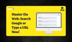 How to Search Google or Type a URL: A Guide to Simple Web Browsing