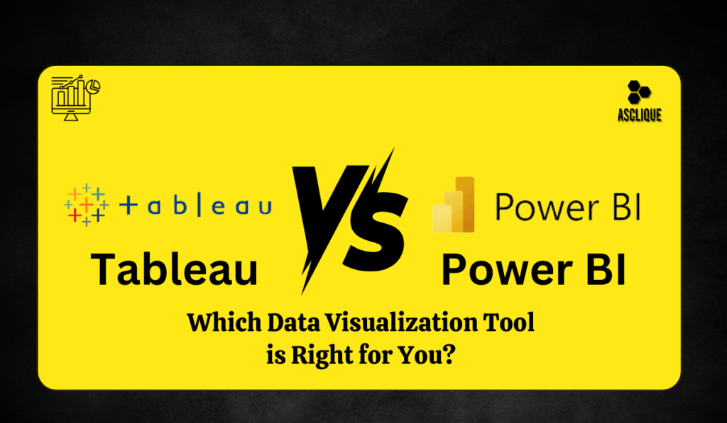 power bi vs tableau which data visualization tool is right for you