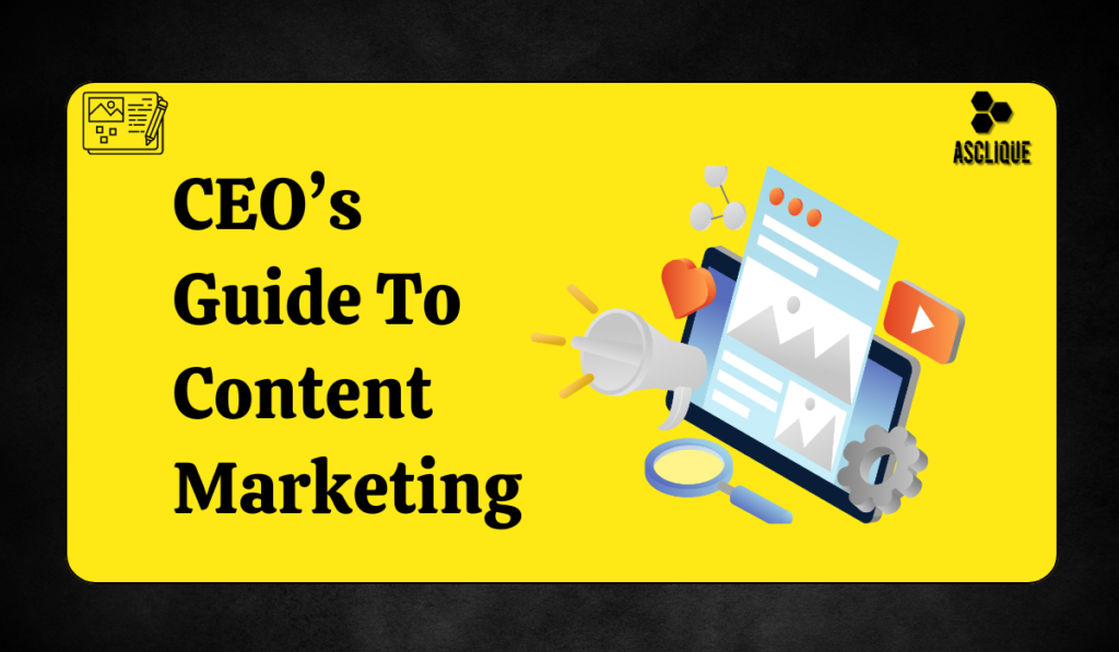 ceos guide to content marketing​