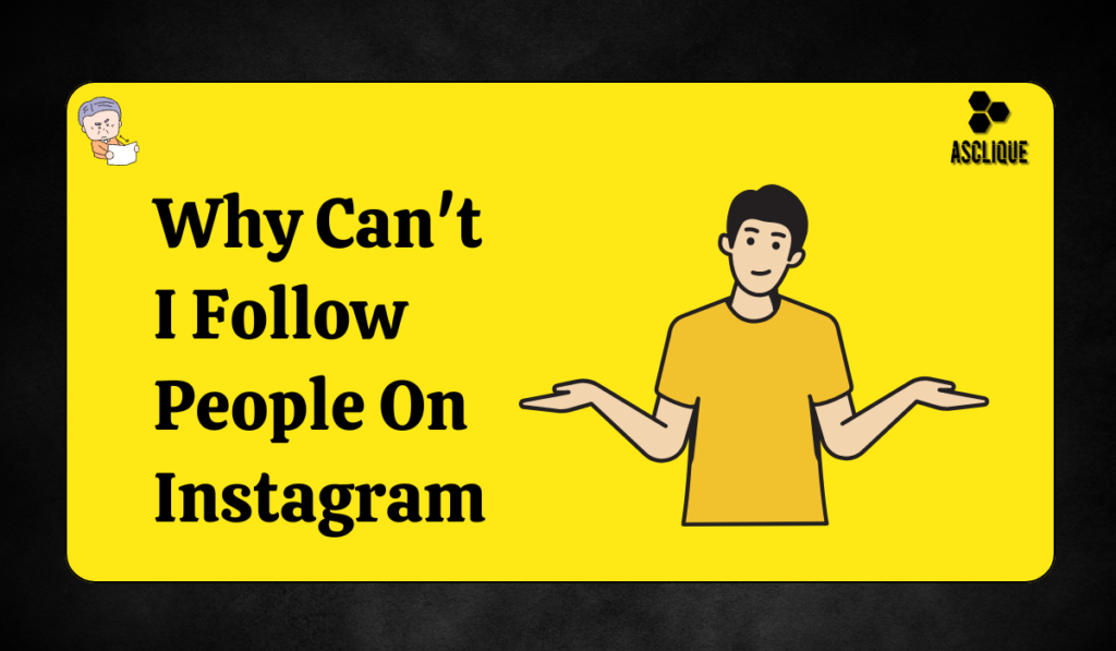 why can't i follow people on instagram​