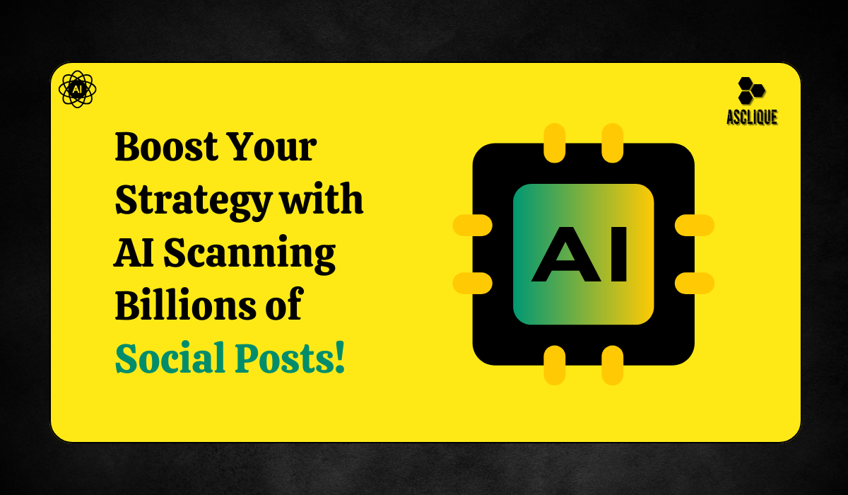 AI Can Scan Billions of Social Media Posts Predictively for Strategy