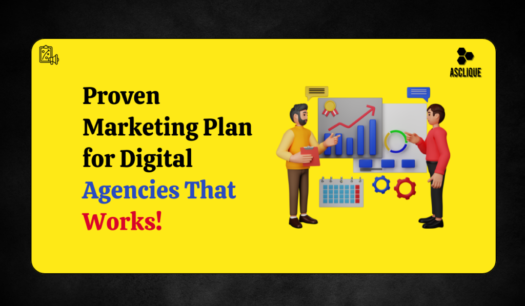 Marketing Plan for a Digital Agency