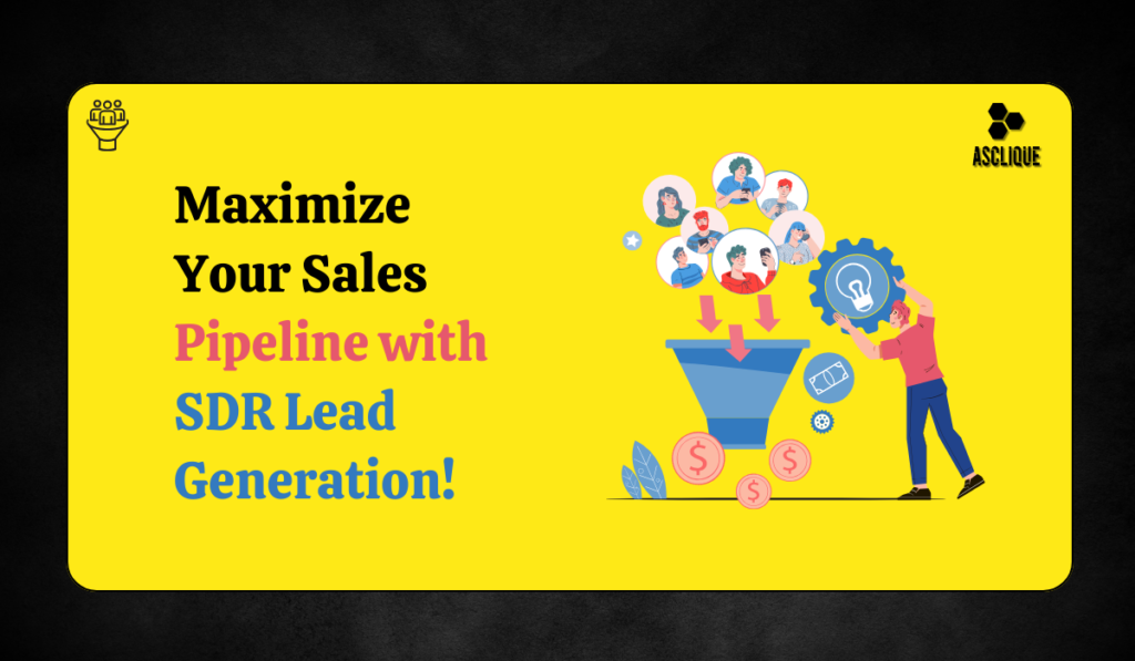 What is SDR Lead Generation