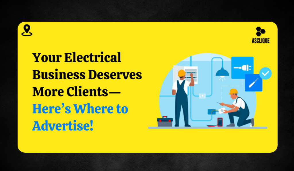 Best Places to Advertise Your Local Electrical Business