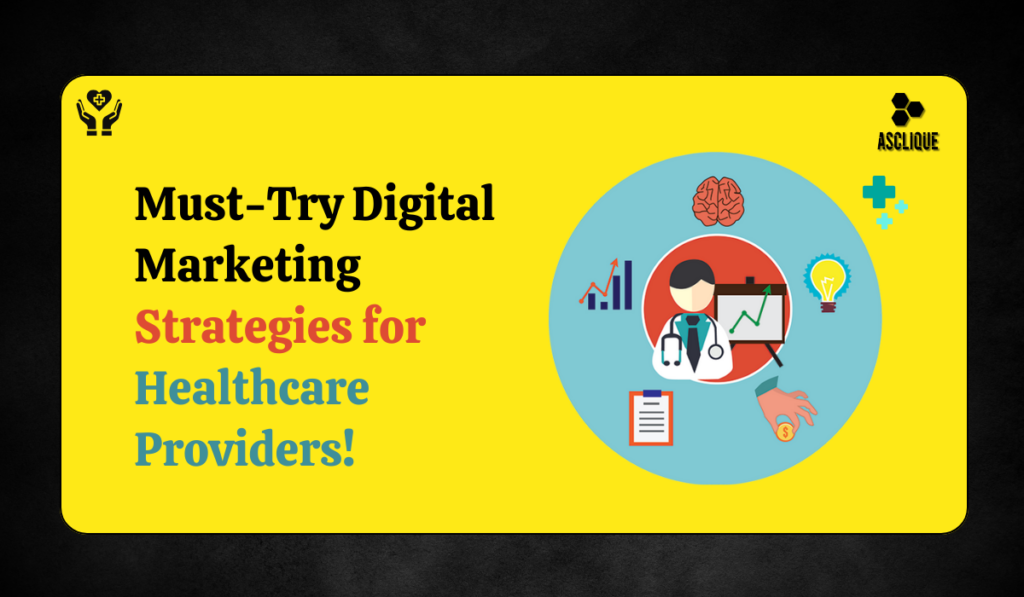 Digital Marketing for Healthcare