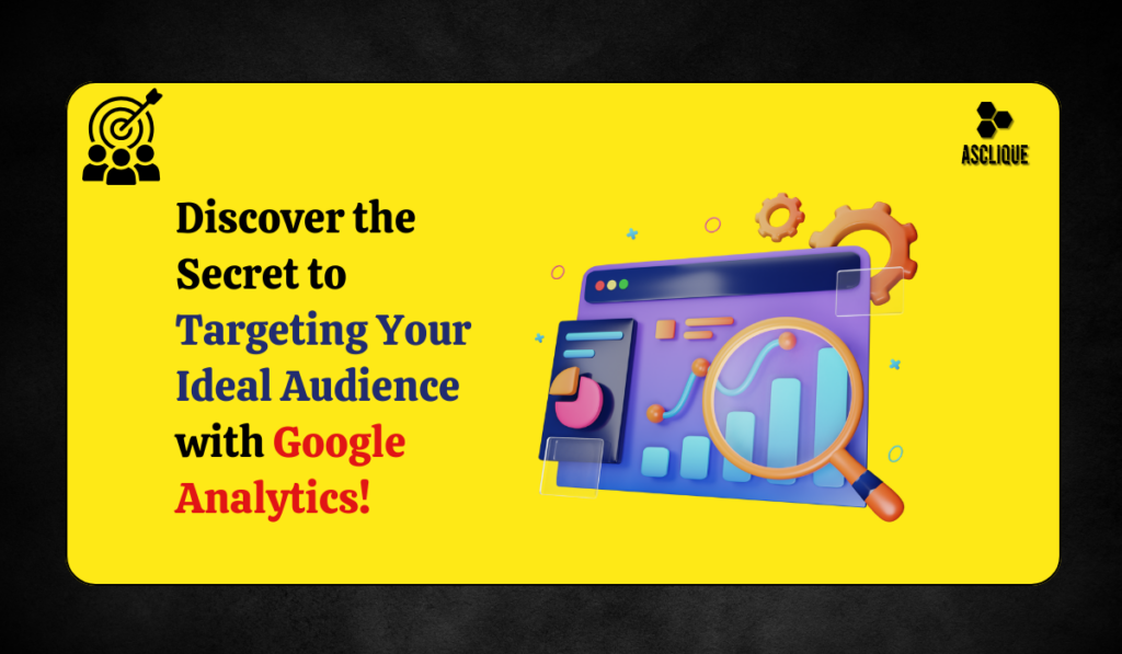 use google analytics to show customer demographic​