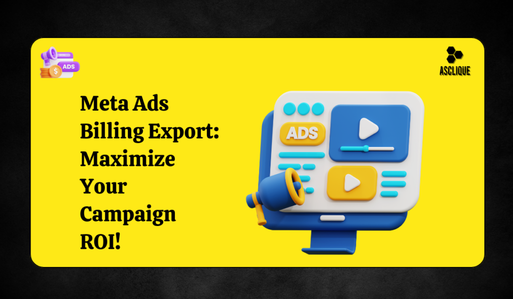 meta ads export billing by campaign