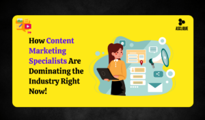 Content Marketing Specialist Explained: Roles, Strategies, and More