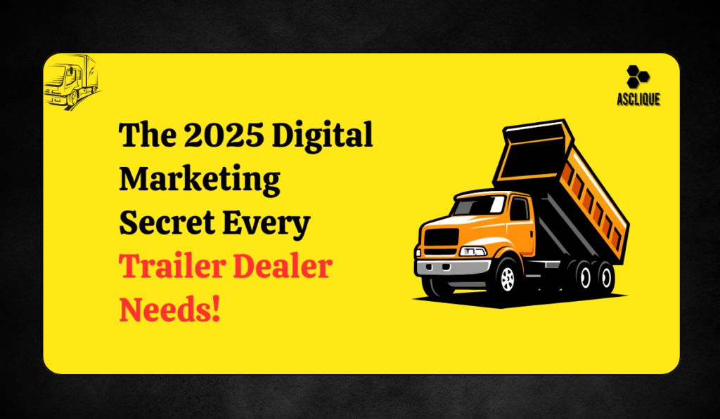 digital marketing for trailer dealers