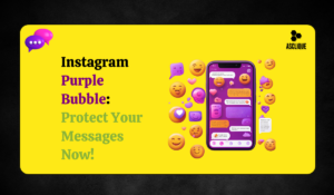 Why Instagram’s Purple Bubble Boosts Privacy