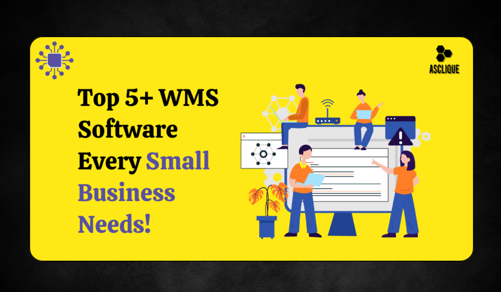 top 5 small business wms software