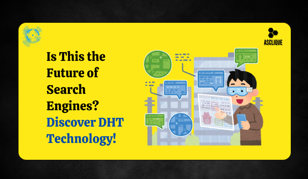 what is a dht based search engine