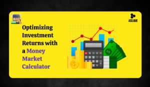 Maximizing Returns with a Money Market Calculator