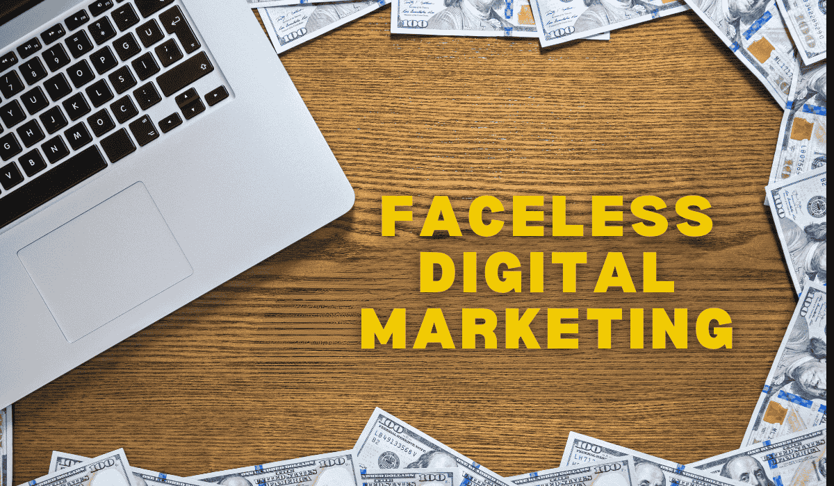 faceless digital marketing