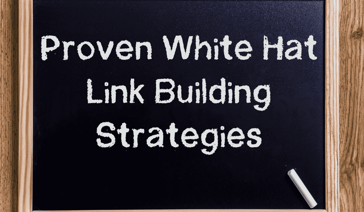 proven white hat link building strategies