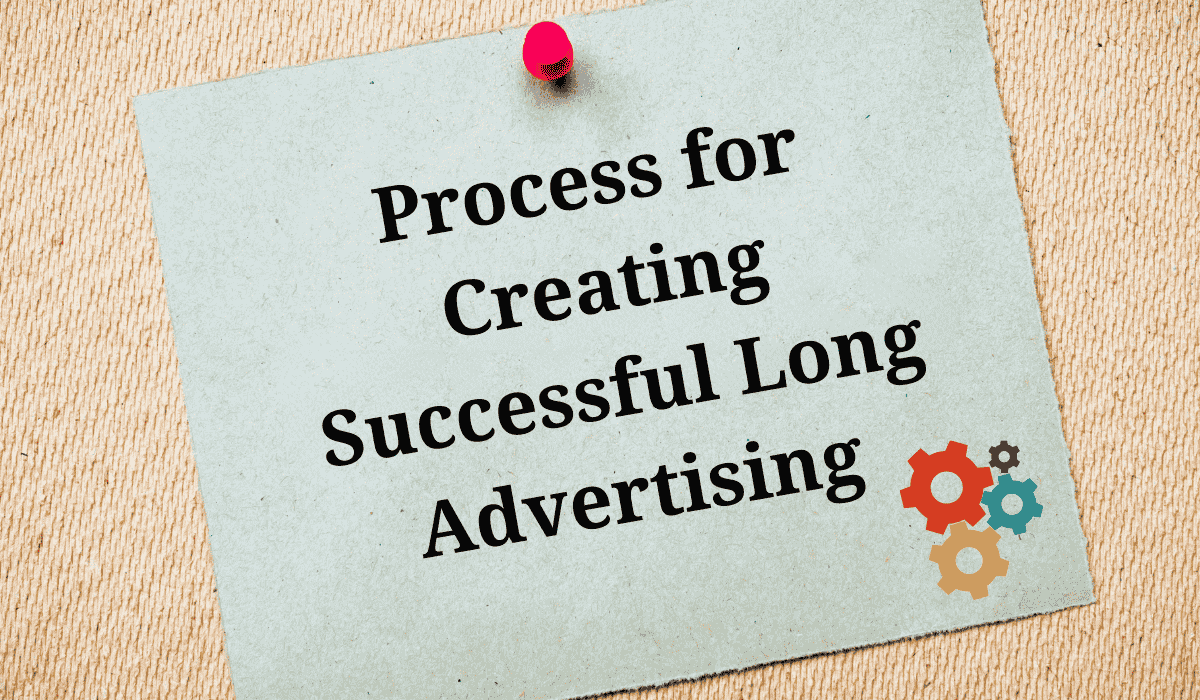 how to create long advertising